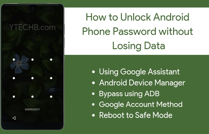 如何在不丢失数据的情况下解锁安卓手机密码[5 种最佳方法]