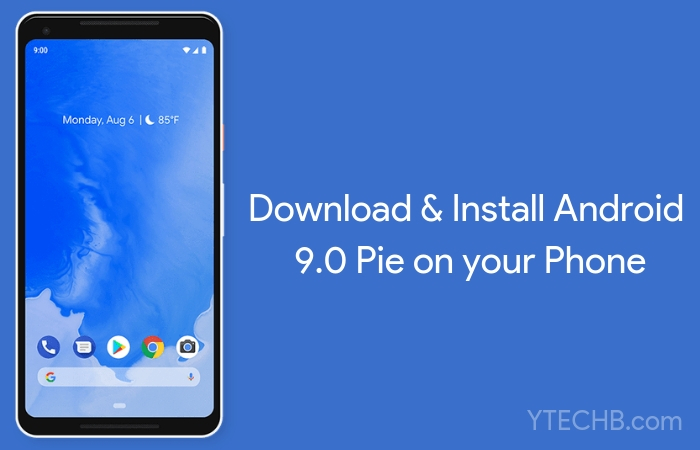 为您的设备下载 Android Pie 自定义 ROM [33 个 ROM]