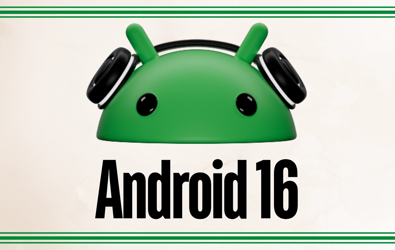 谷歌确认 Android 16 将于明年初推出！