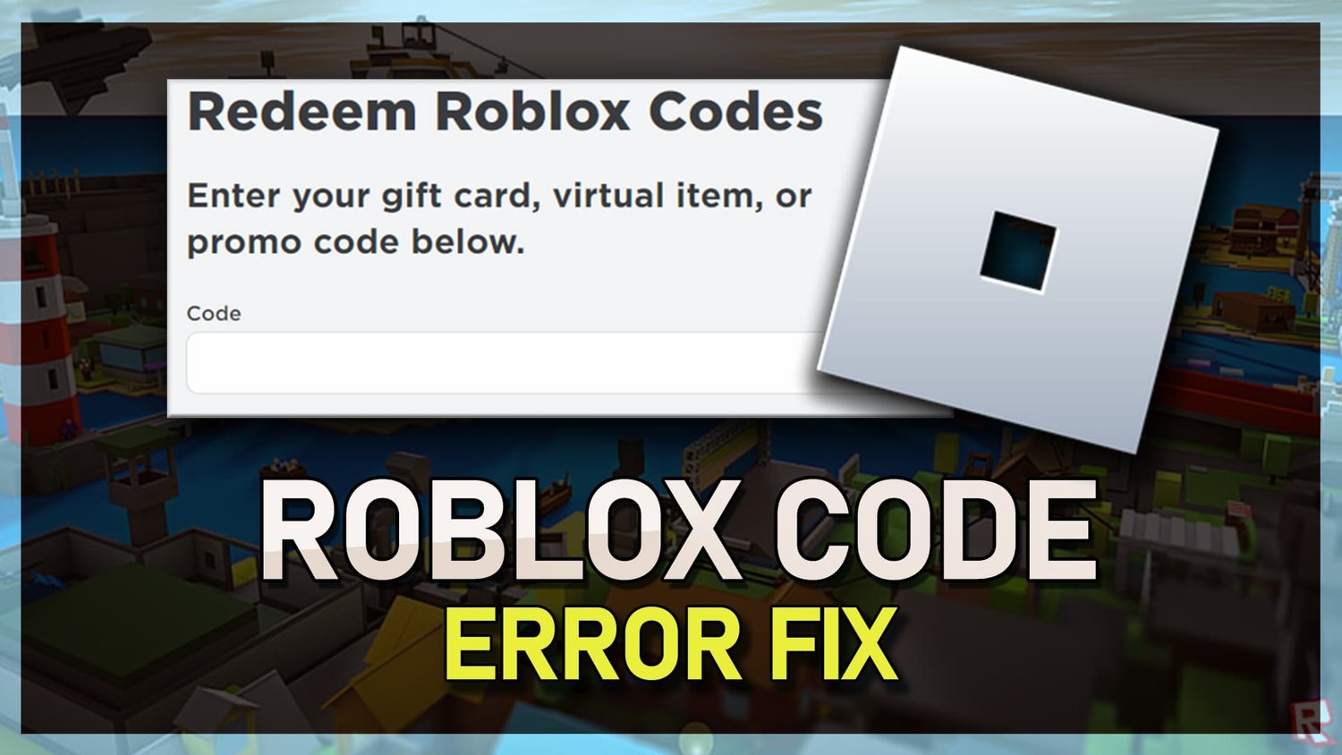 赎回Roblox礼品卡时如何解决意外错误或无效代码