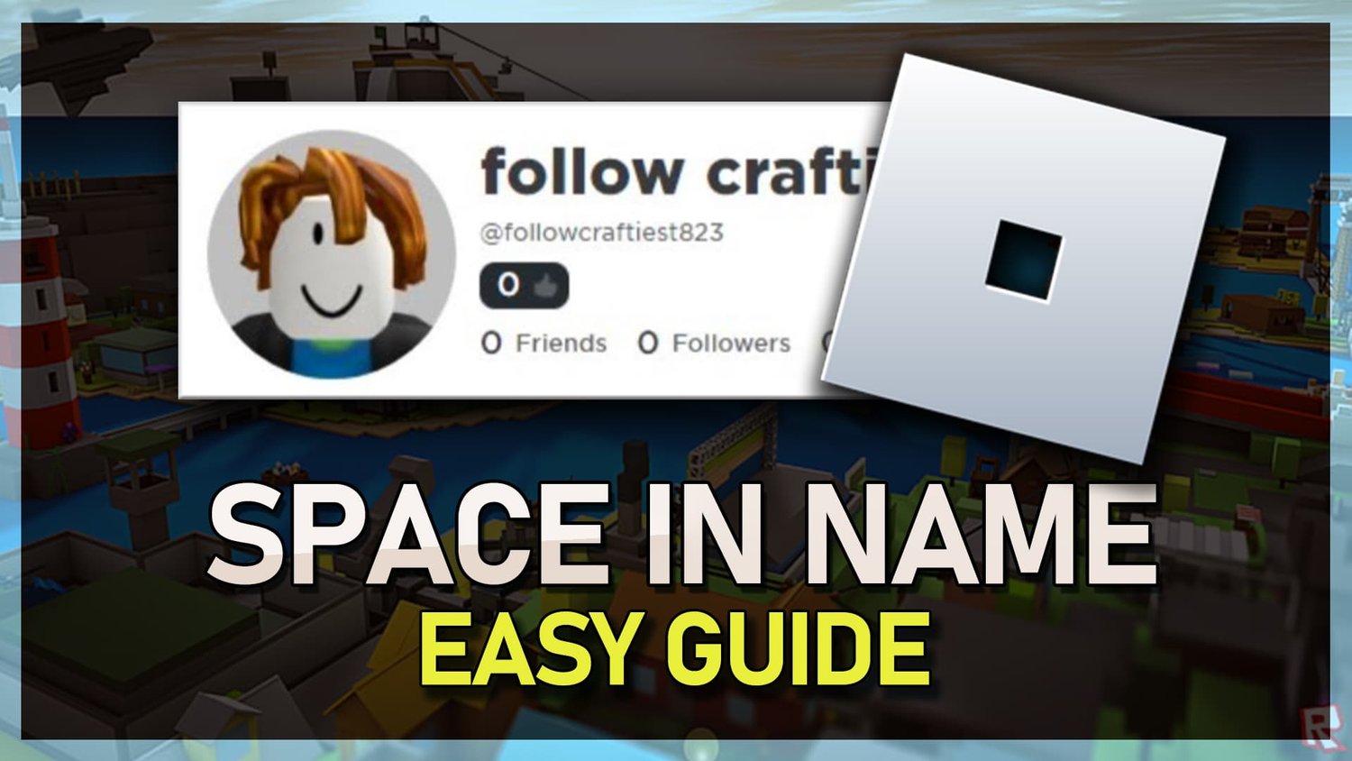 如何在Roblox上放置顯示名稱的空間