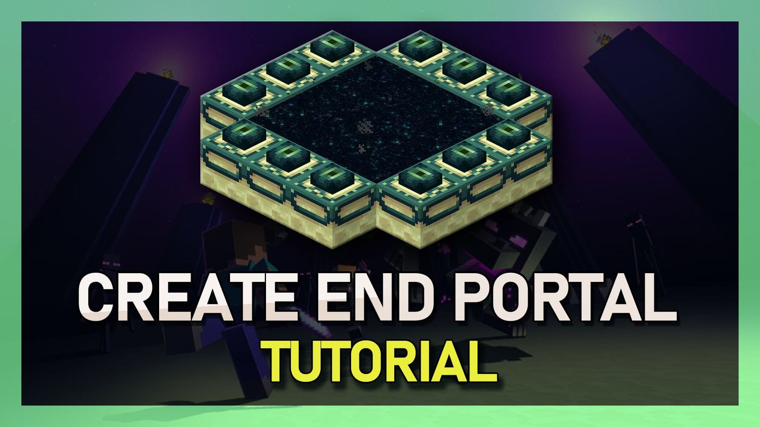 如何在Minecraft中製作最終門戶網站