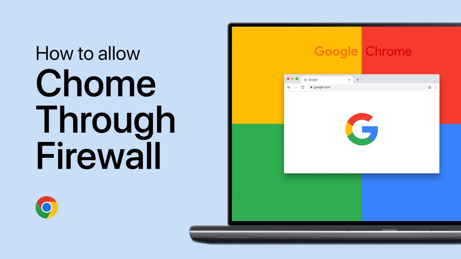 如何通過Windows Defender Firewall允許Google Chrome