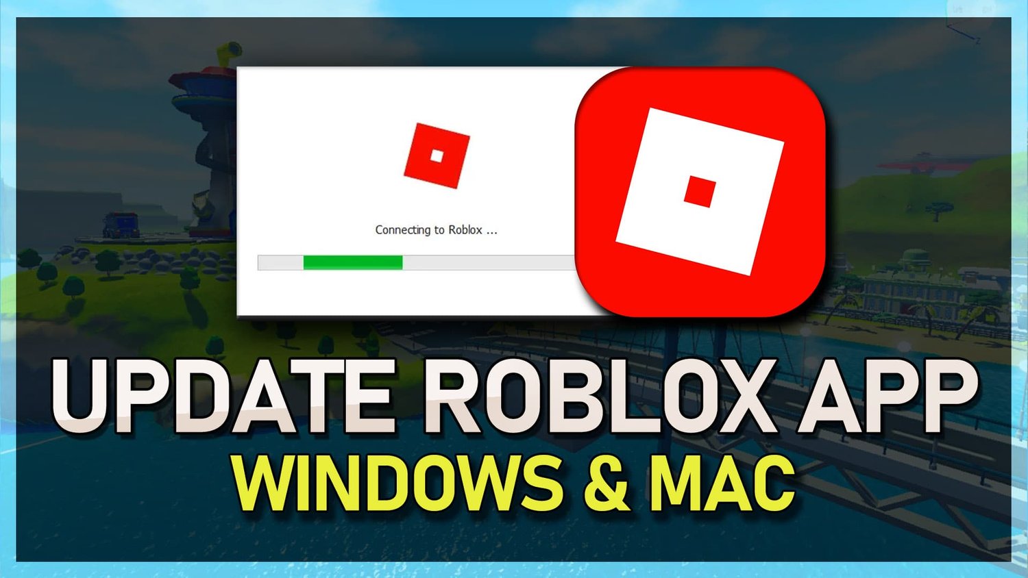 如何在Windows＆Mac上更新Roblox 
