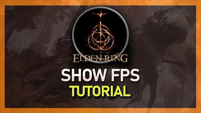 如何在Elden Ring中显示FPS