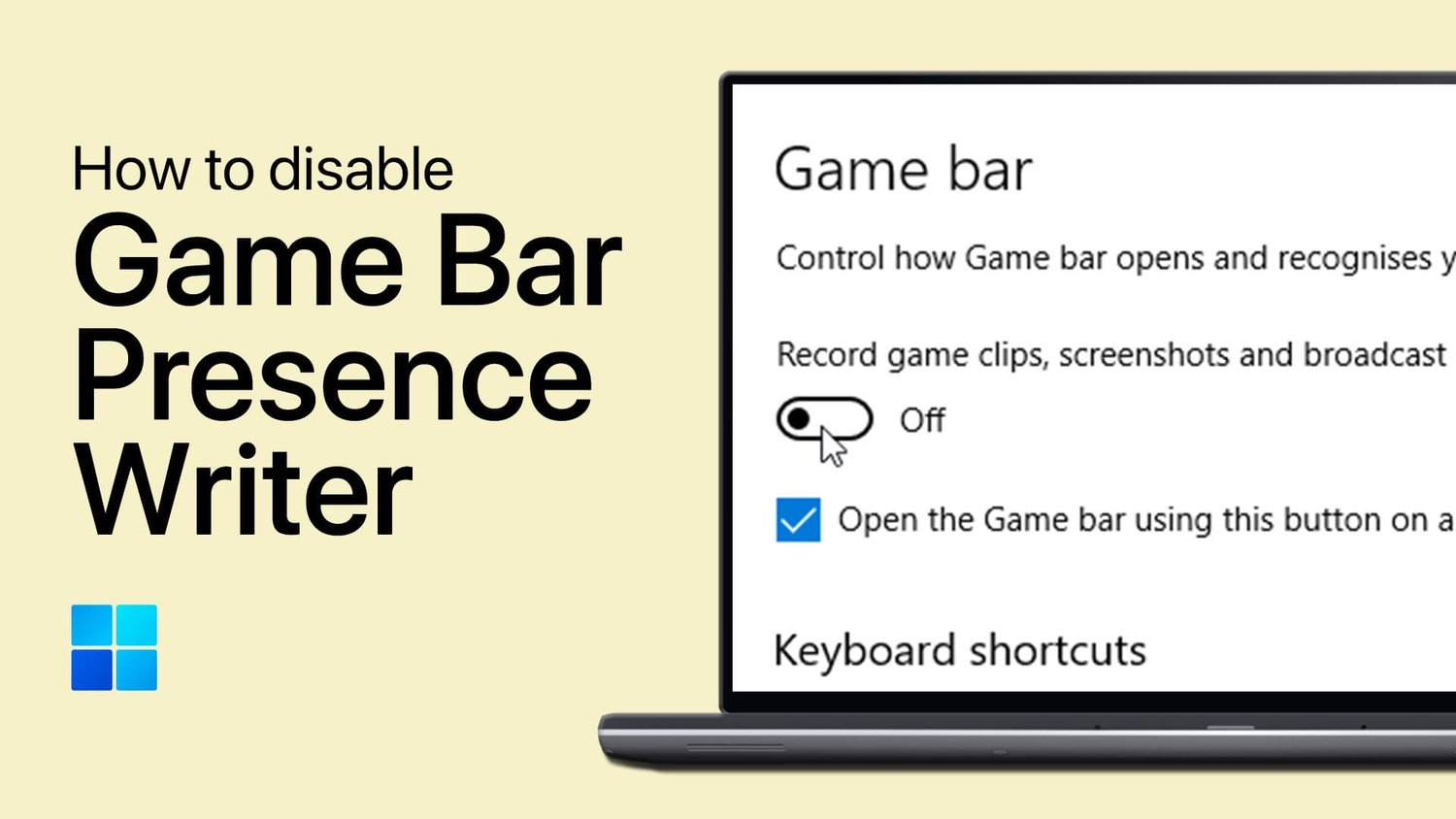 如何在PC上禁用GameBarpresenceWriter 