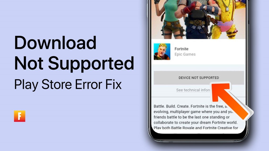 如何在Android上修复Fortnite下载“不支持”