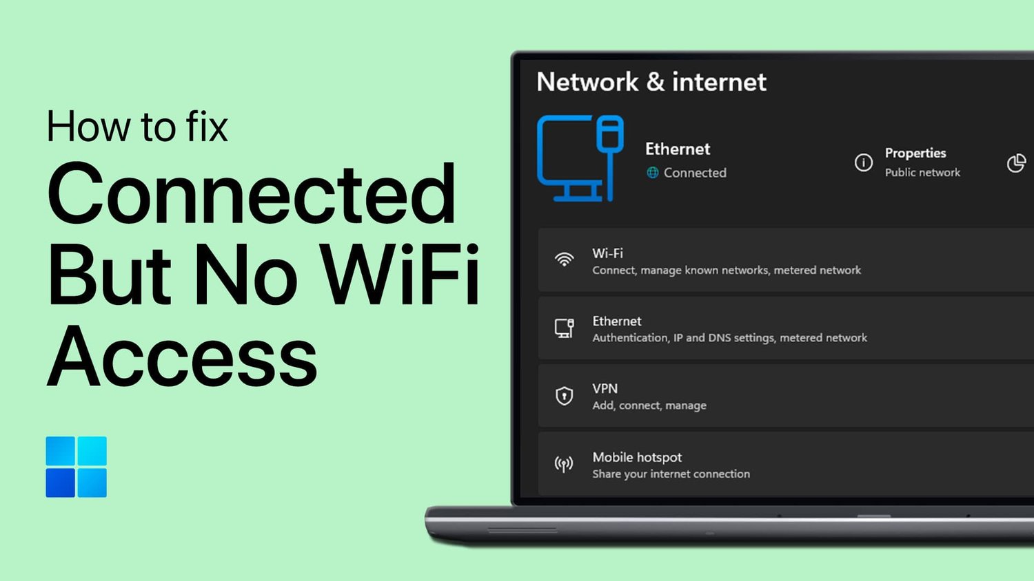 如何修复连接的wifi，但在Windows 11上没有Internet访问