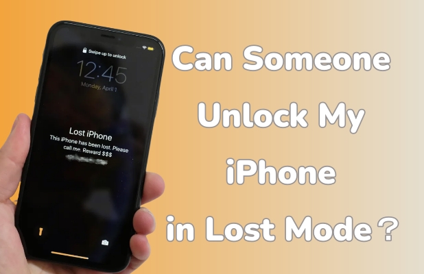 有人可以在丢失模式下解锁我的iPhone吗？这是答案！