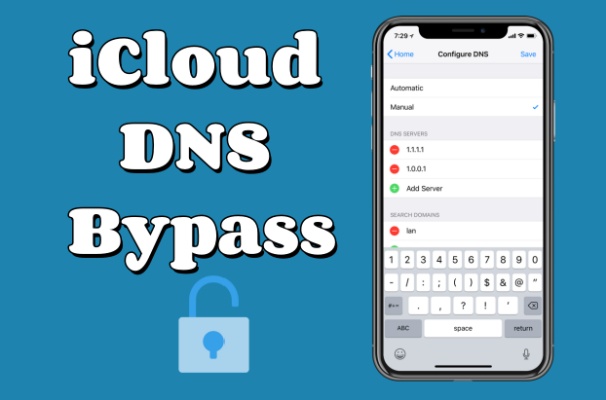 如何在iPhone/iPad上使用DNS旁路iCloud锁定