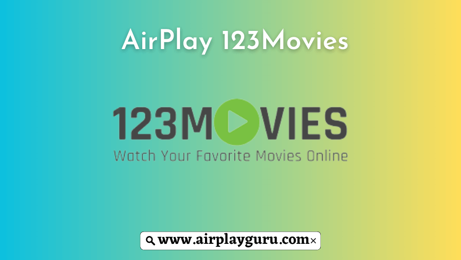 如何从iPhone/Mac上在Apple TV/智能电视上发射123 Movies