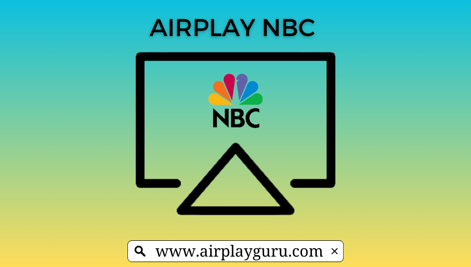 如何从iPhone，iPad和Mac播出NBC