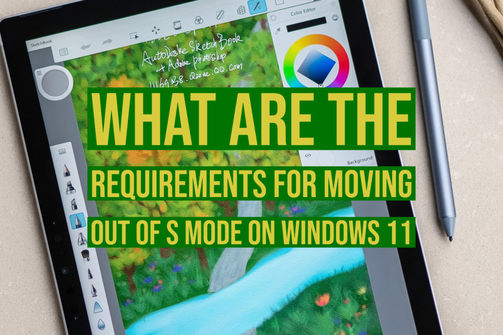 在Windows 11上移出S模式的要求是什么
