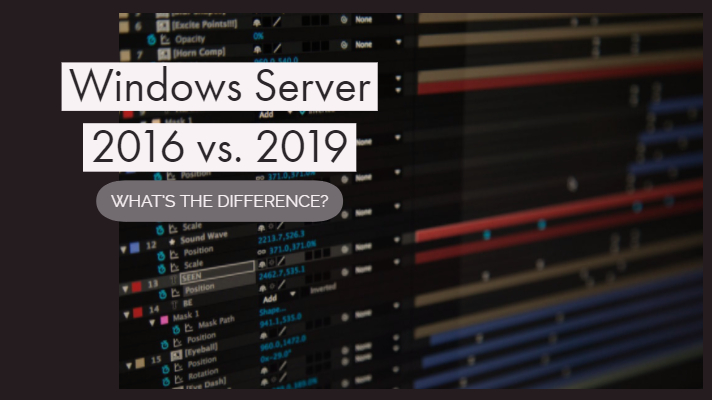 Windows Server 2016与2019年的比较