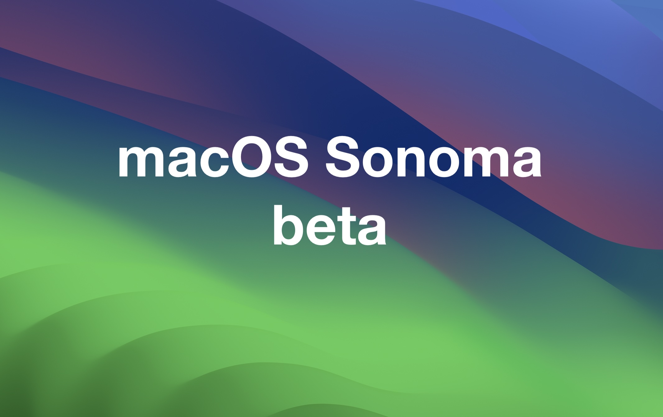 Macos Sonoma 14.1 Beta可供下载