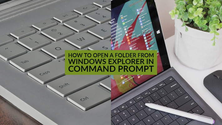 如何使用快捷方式从Windows 10下的Windows提示符中的Windows Explorer打开文件夹？