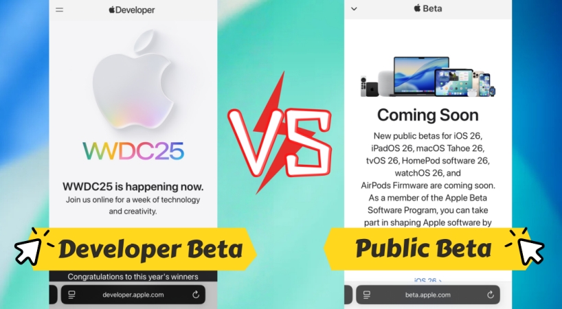 iOS 26开发人员Beta与公共Beta：您必须知道的关键差异