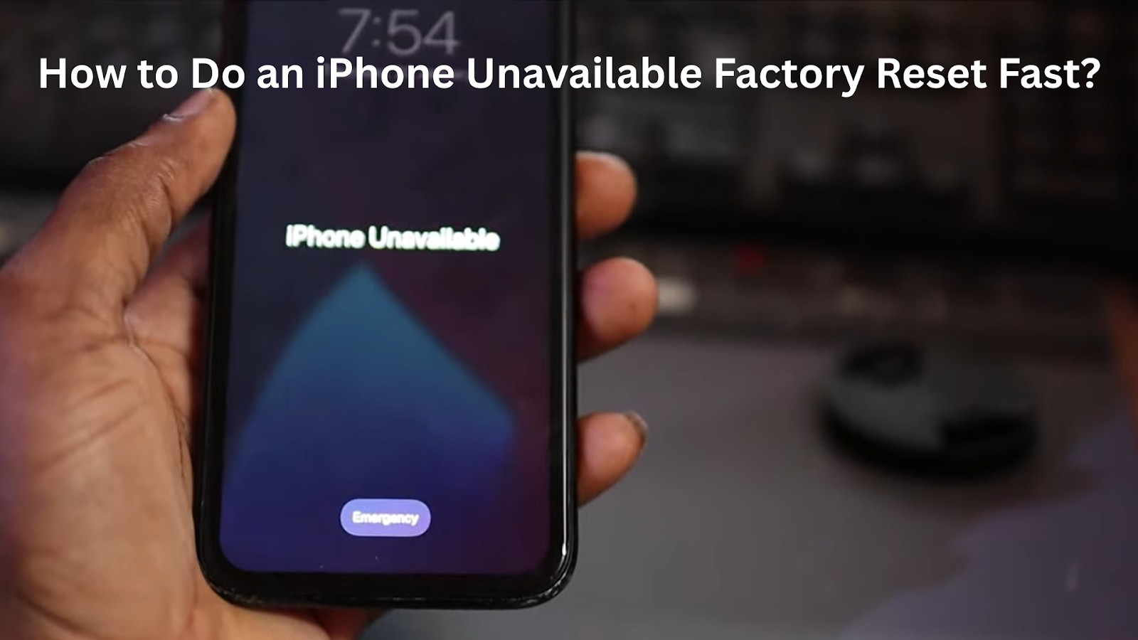 如何快速进行iPhone不可用的工厂重置？