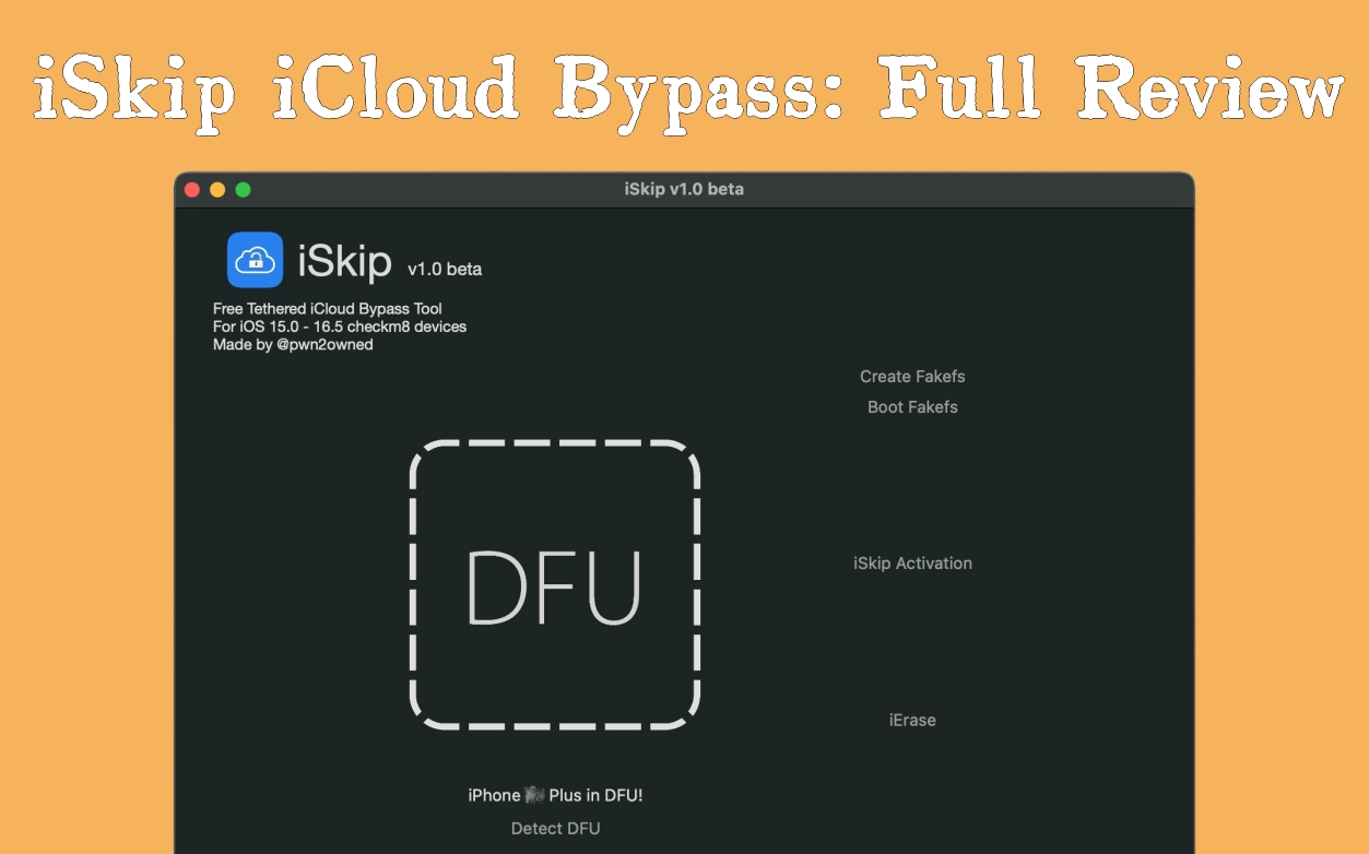Iskip iCloud旁路：免費下載和使用[WINS/MAC]