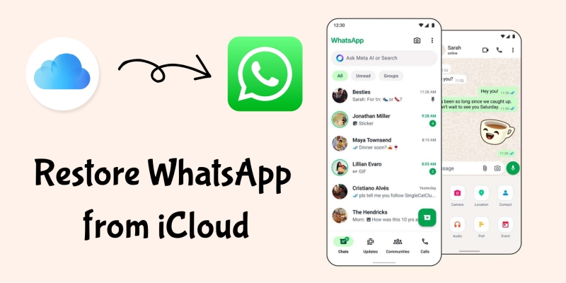 如何从iCloud恢复WhatsApp [最新指南]