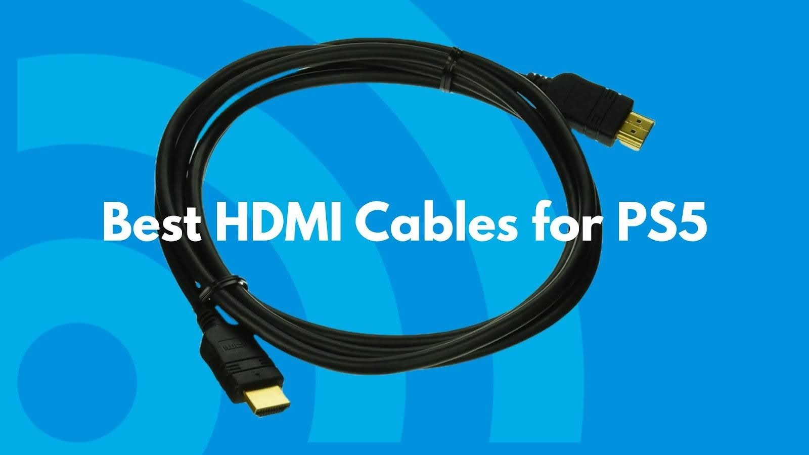2025年PS5的最佳HDMI电缆