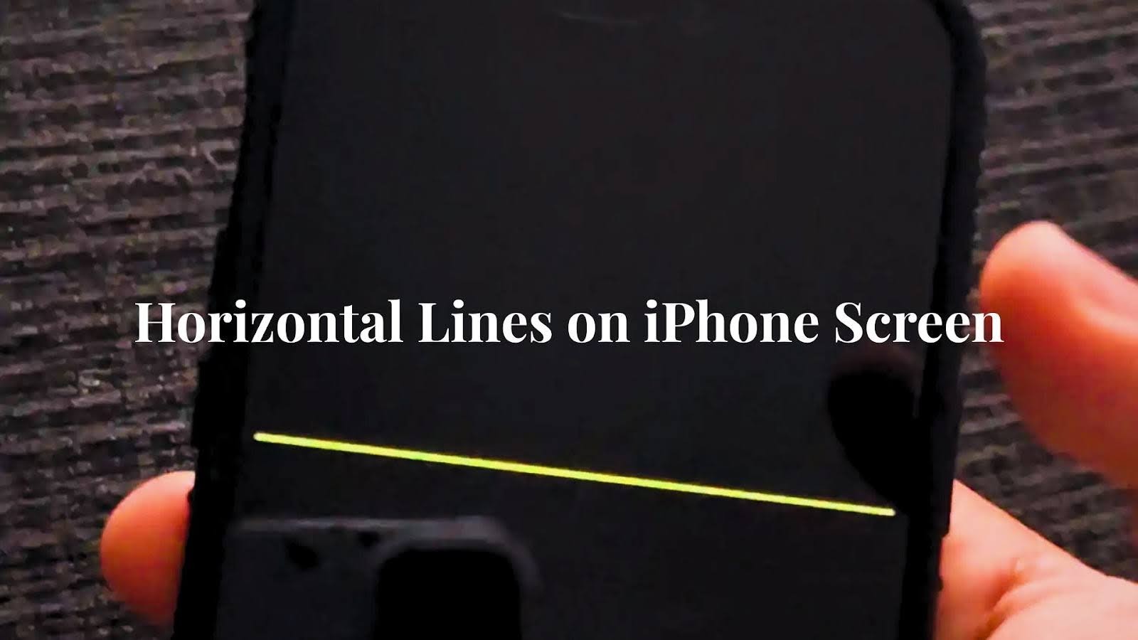 iPhone屏幕上的水平线：原因和修复