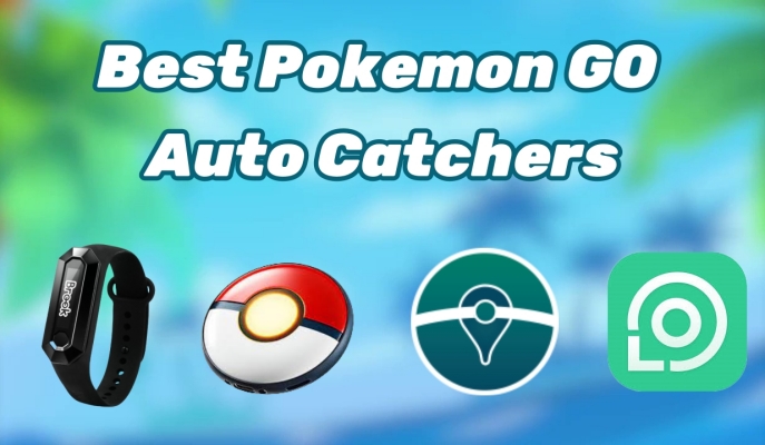 最好的口袋妖怪Go Auto Catchers在2025年