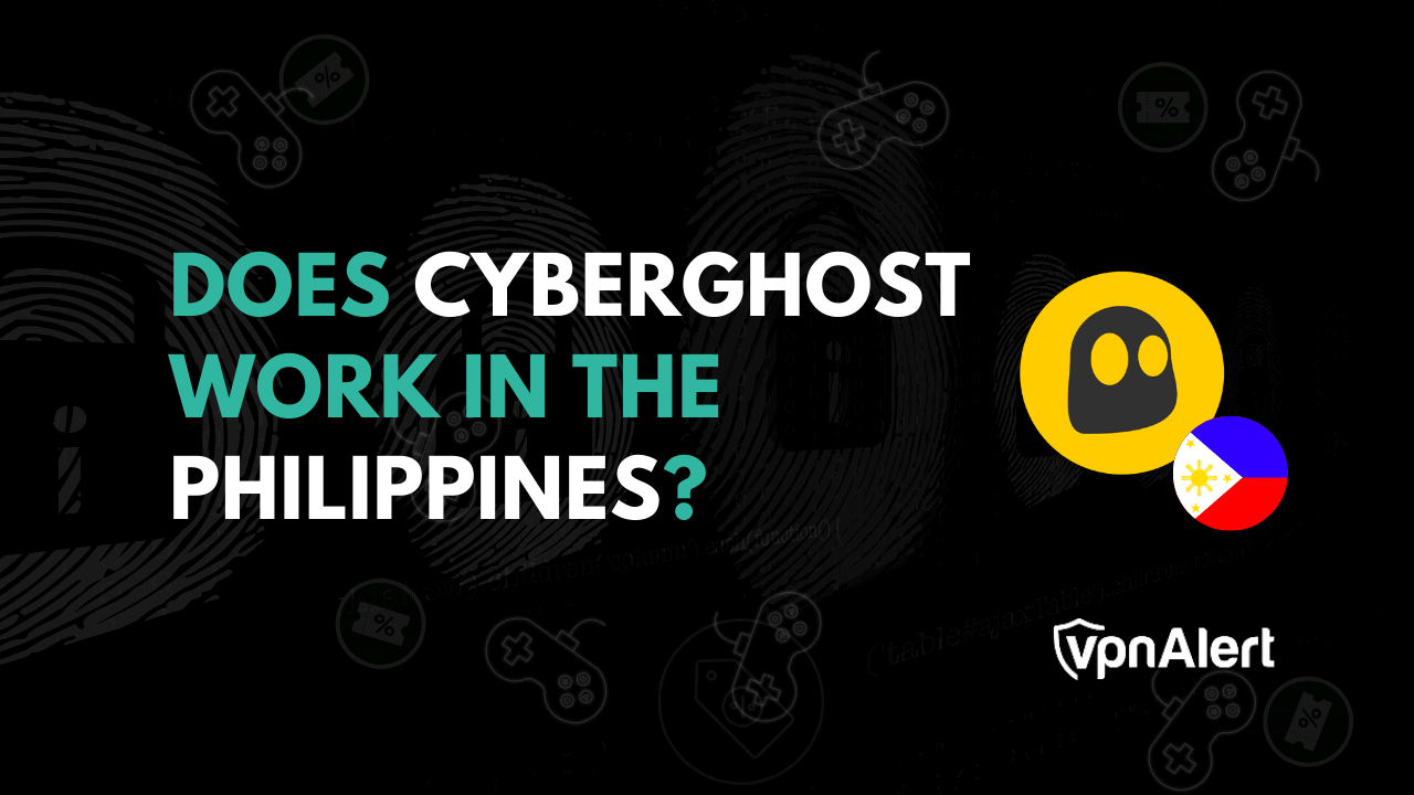 Cyberghost在菲律宾有效吗？