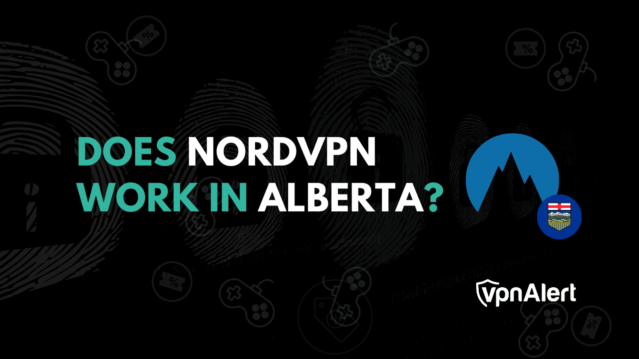NORDVPN在艾伯塔省有效吗？