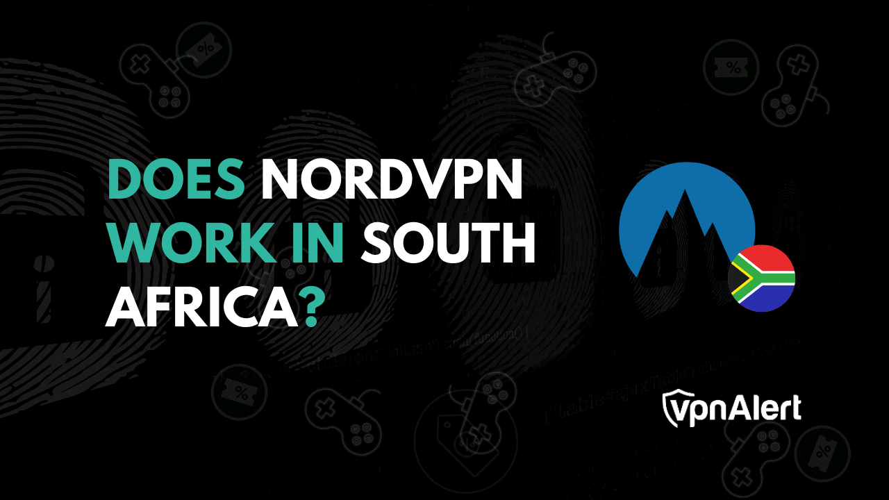 NordVPN在南非有效吗？