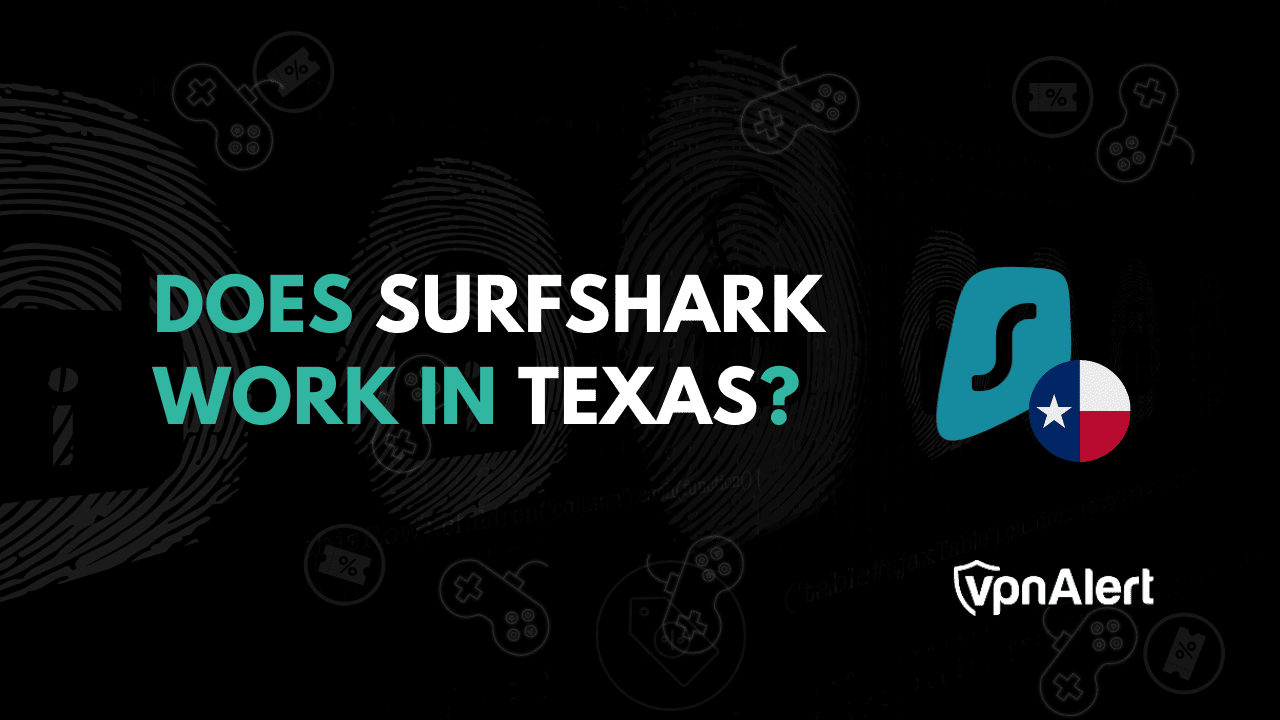 Surfshark在德克薩斯州工作嗎？