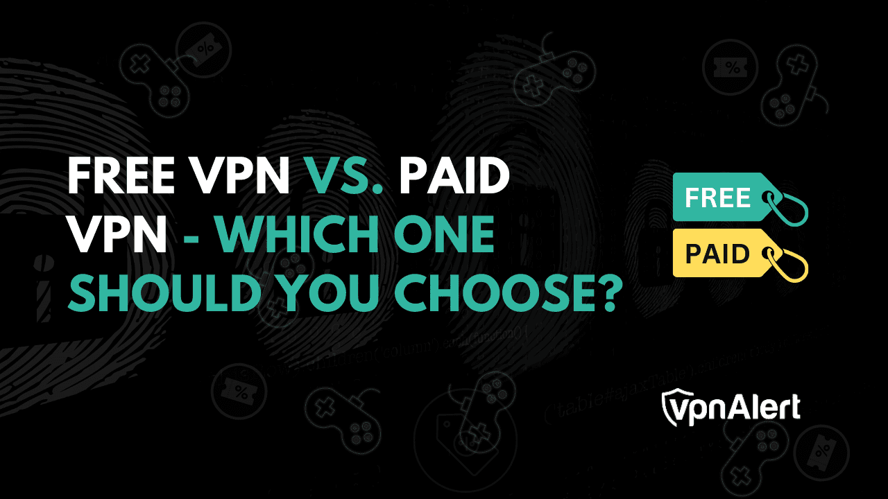 免费VPN与付费VPN 