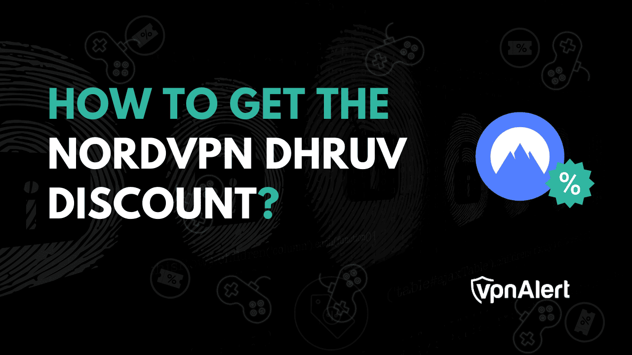 如何获得nordvpn dhruv折扣？