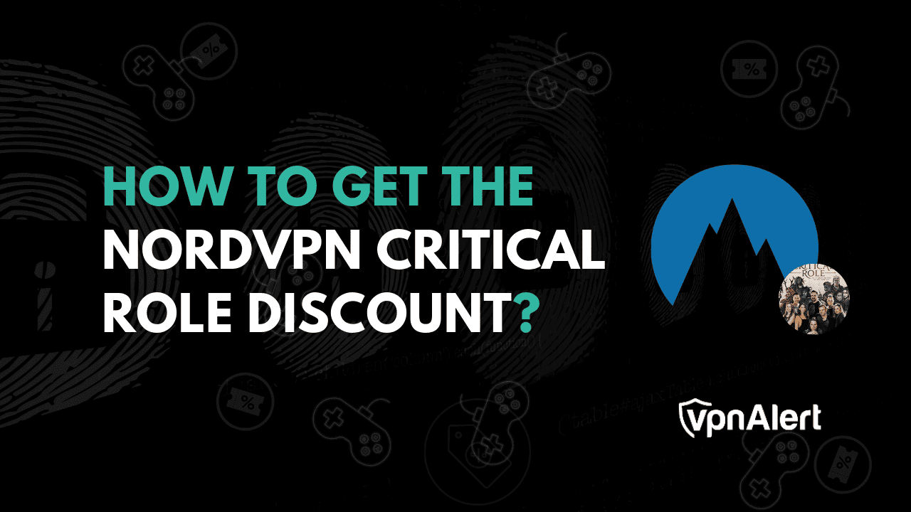 如何获得NordVPN的关键角色折扣？