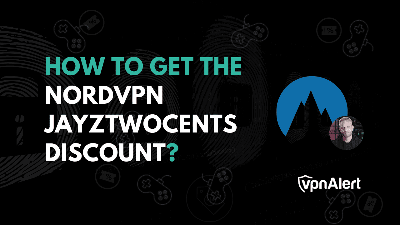 如何獲得NordVPN JayztWocents折扣？