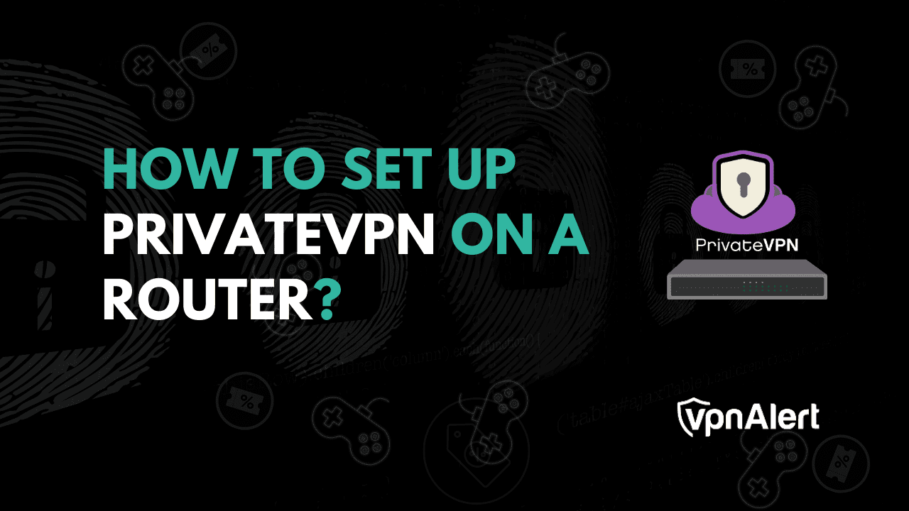 如何在路由器上設置私有vpn？