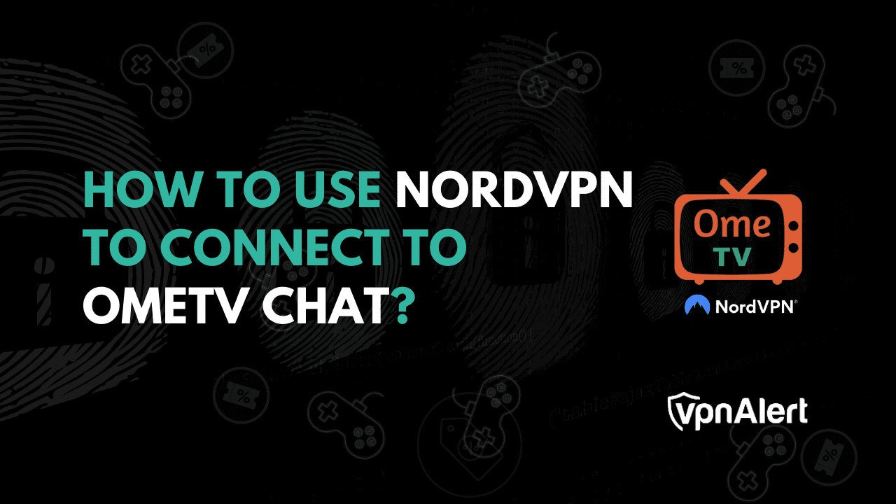 如何使用NordVPN連接到OmetV聊天？