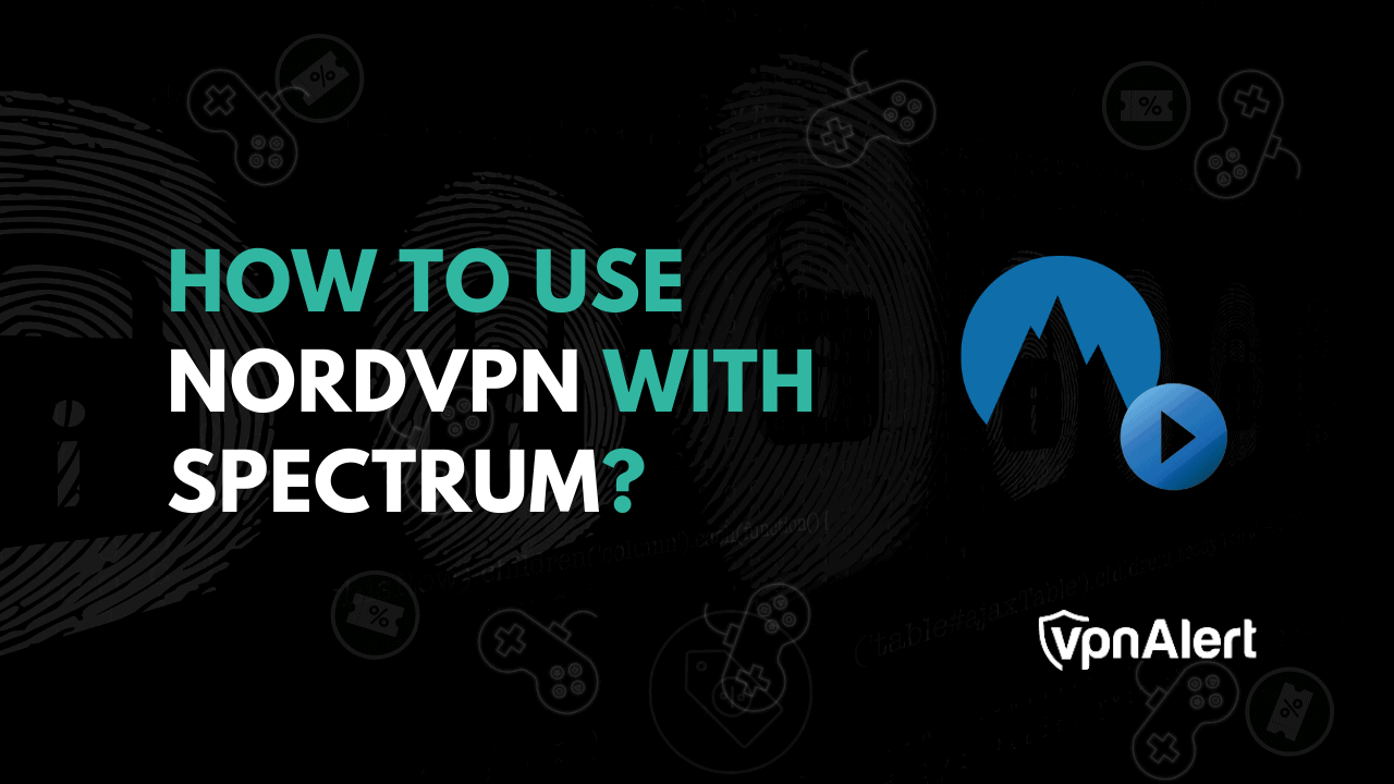 如何将NordVPN与频谱使用？
