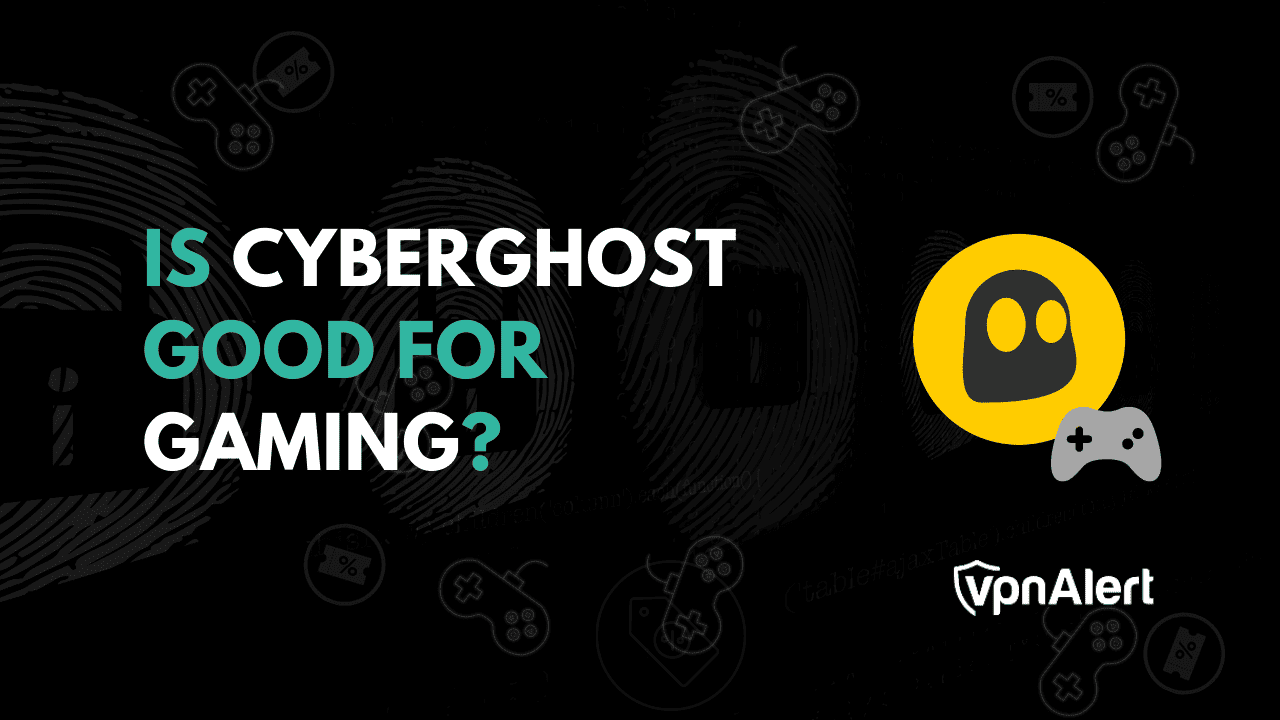 Cyberghost对游戏有好处吗？