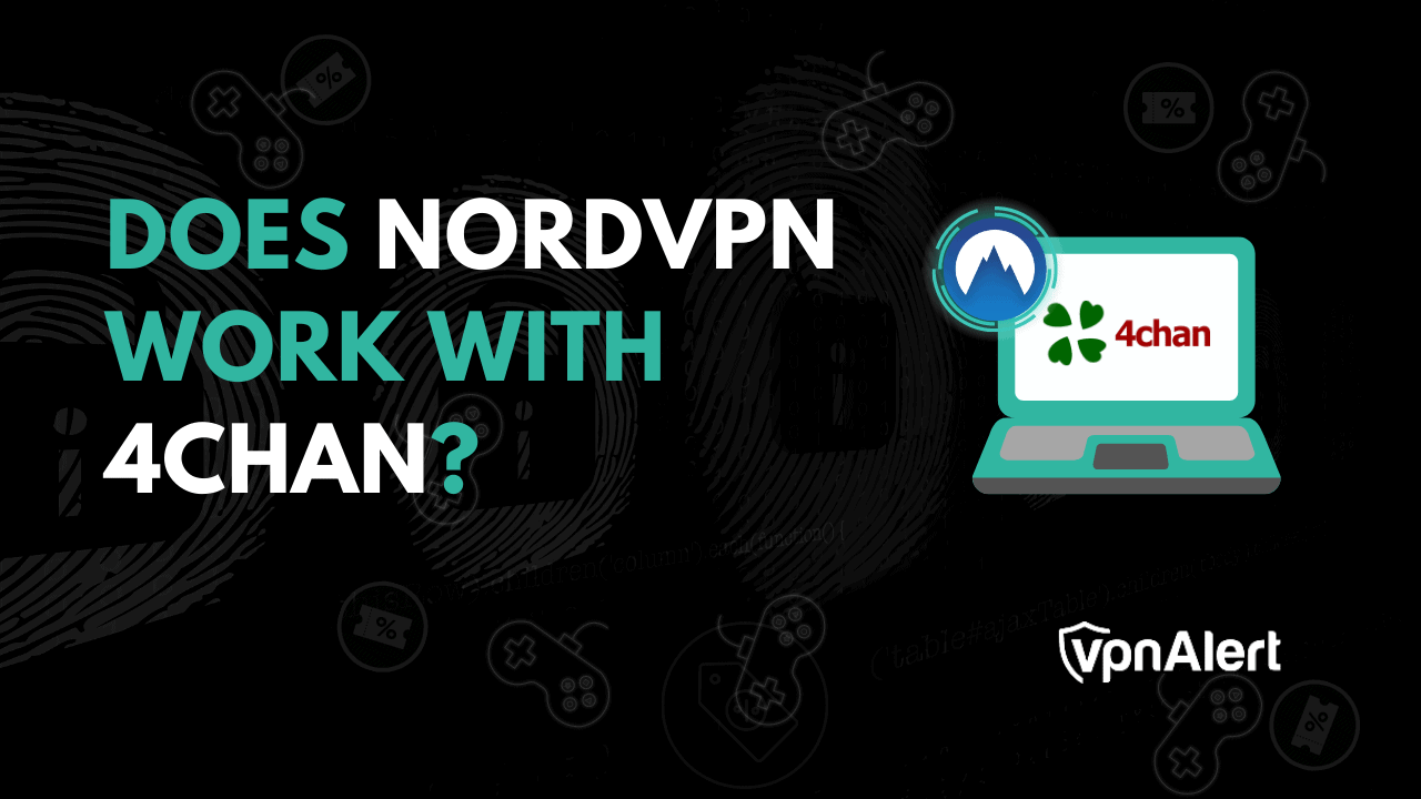 NORDVPN可以與4chan合作嗎？