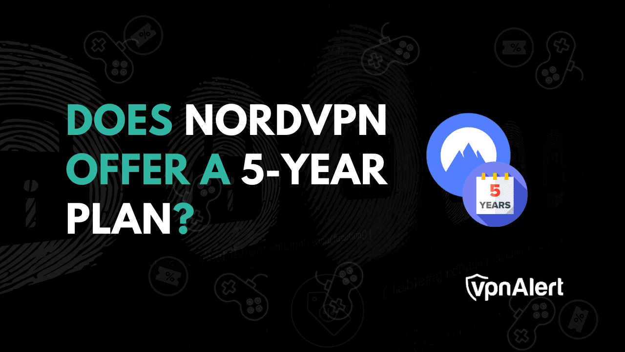 NordVPN是否提供5年计划？