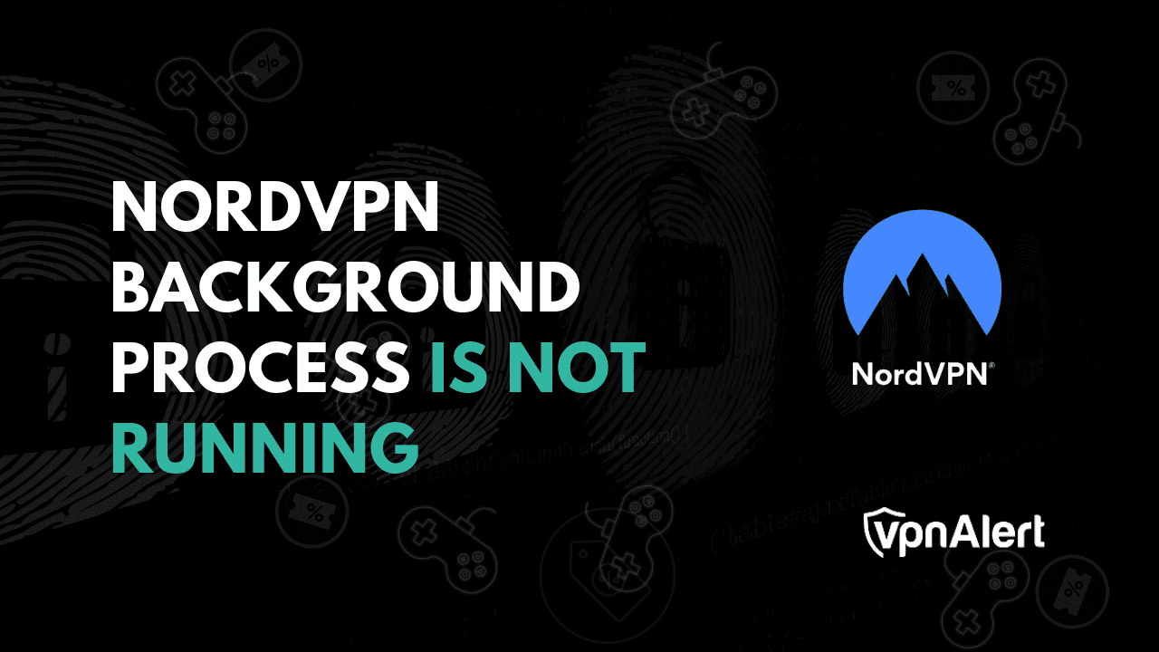 NORDVPN背景过程未运行（已解决）