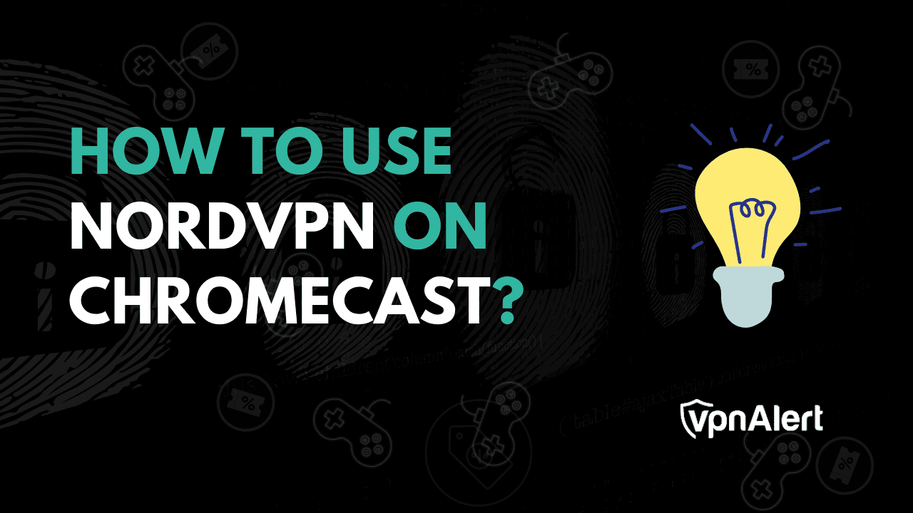 如何在Chromecast上設置並使用NordVPN（3種簡易方法）