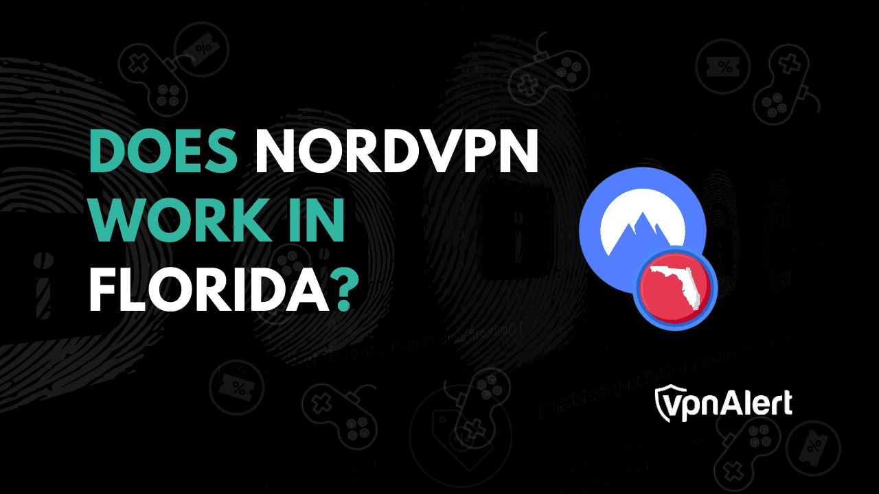 NordVPN在佛罗里达工作吗？