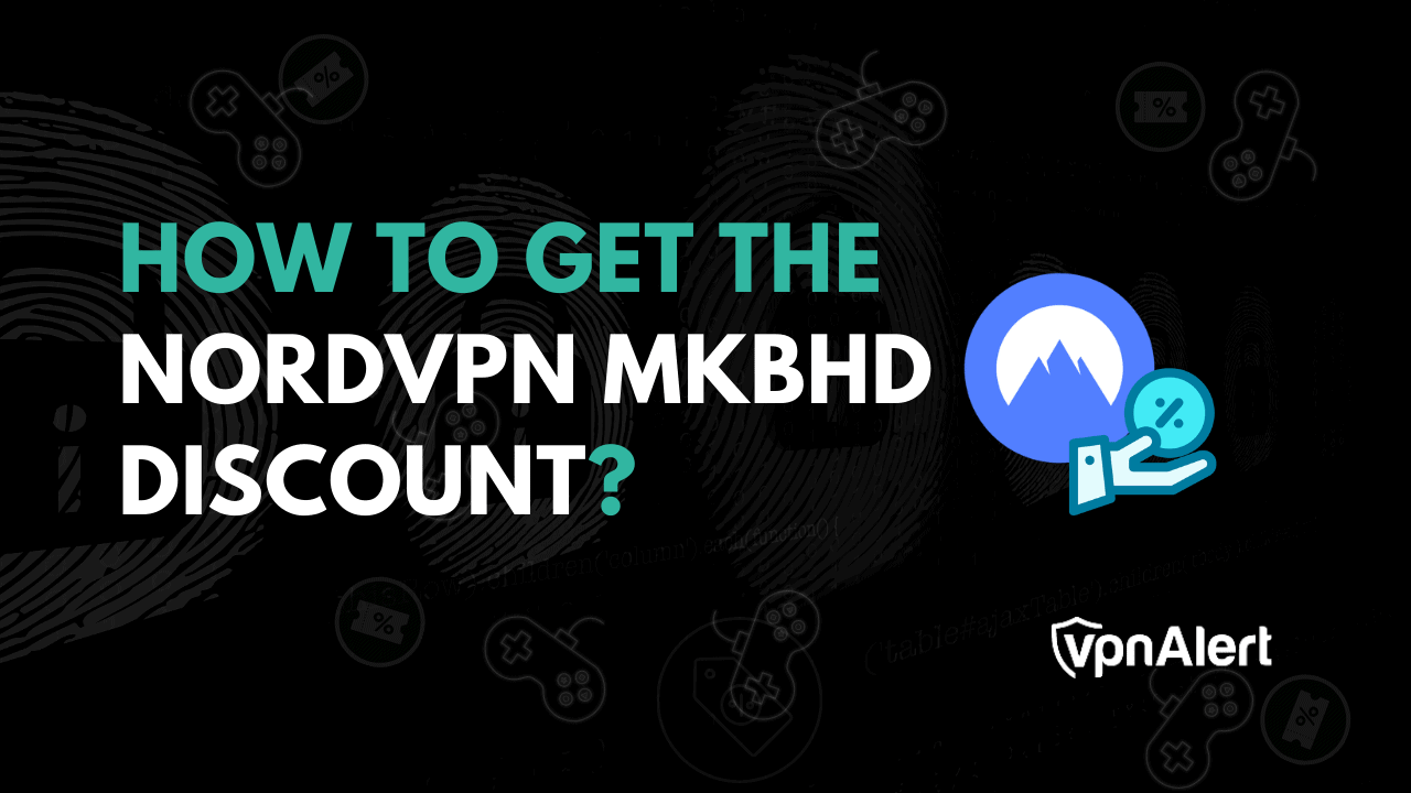 如何在2025年獲得NordVPN MKBHD折扣？