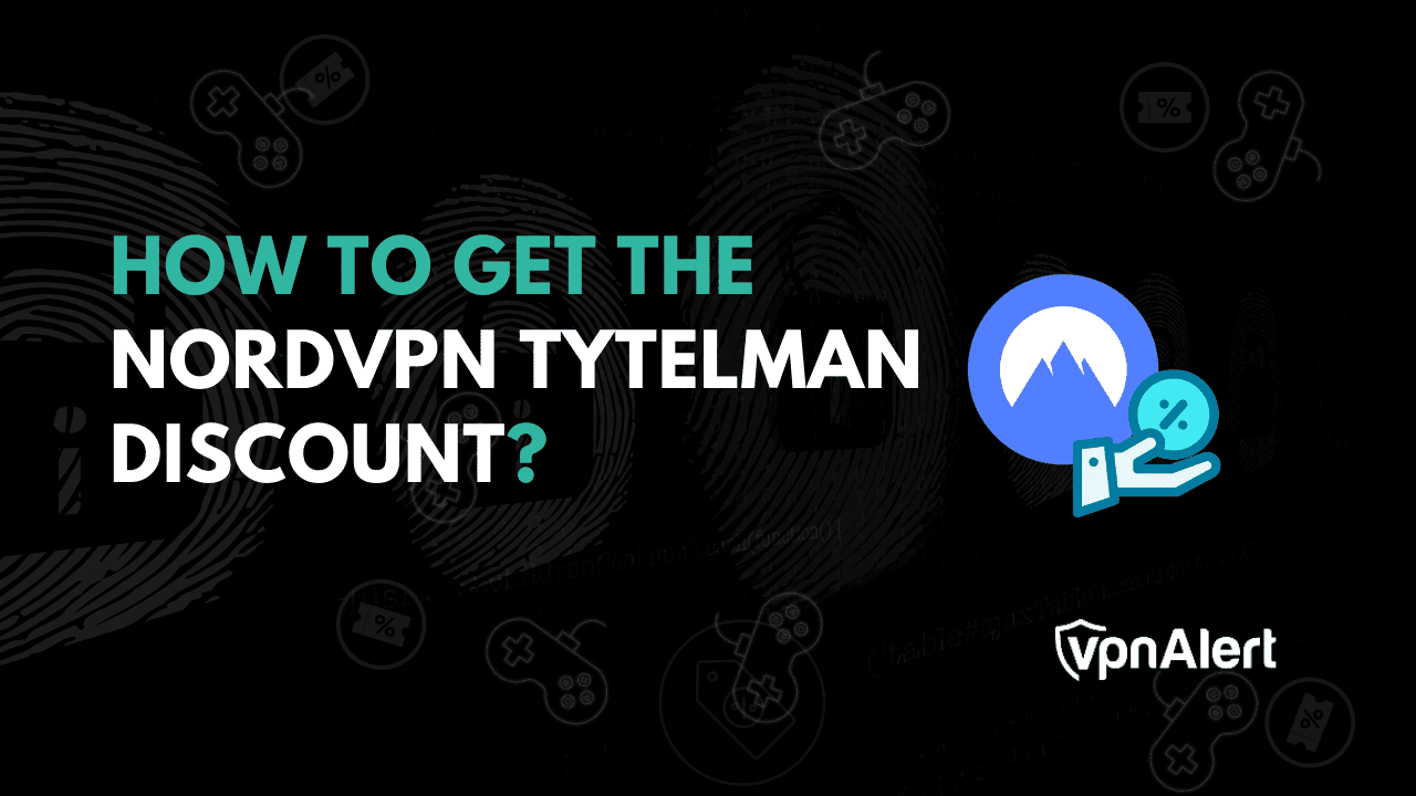 如何獲得Nordvpn Tytelman折扣？