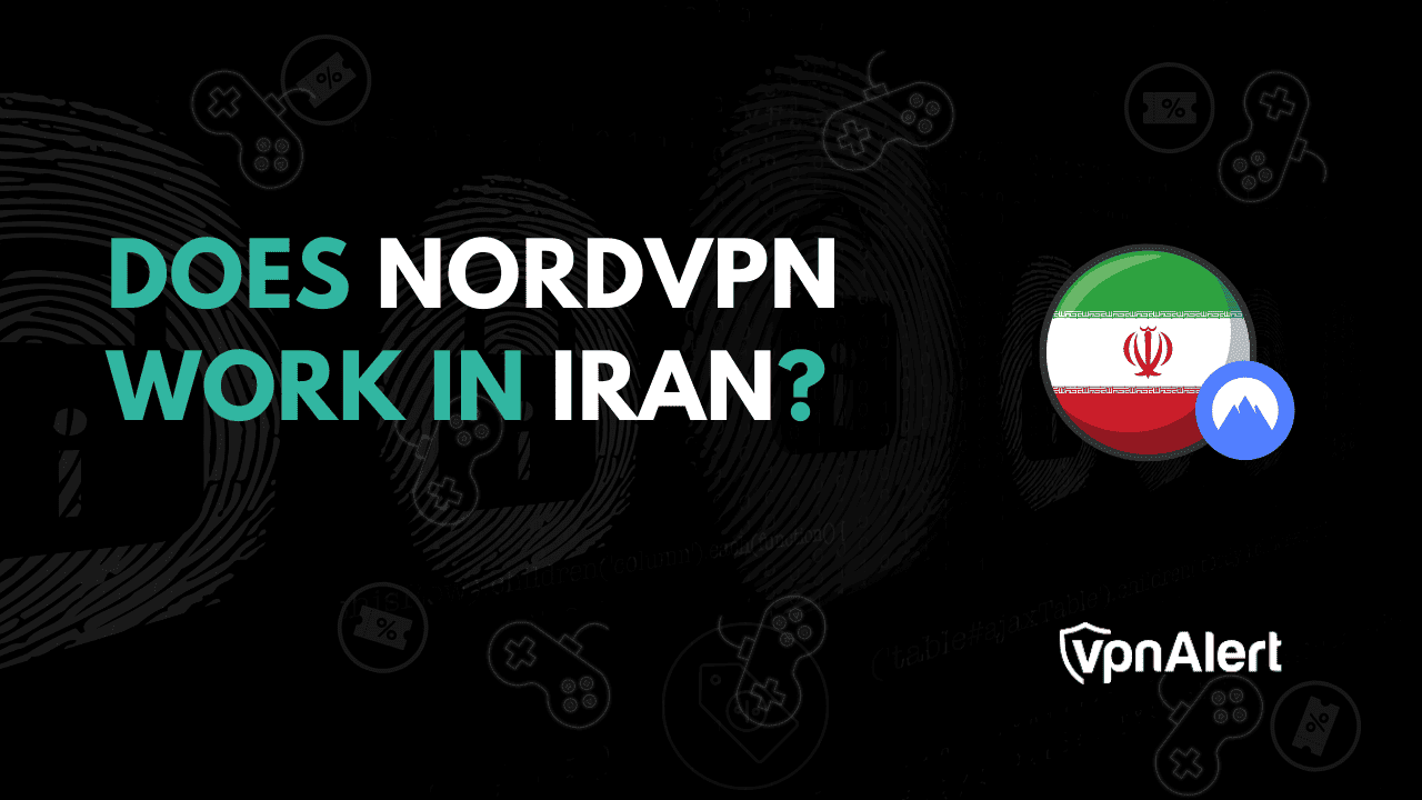 NordVPN在伊朗有效吗？