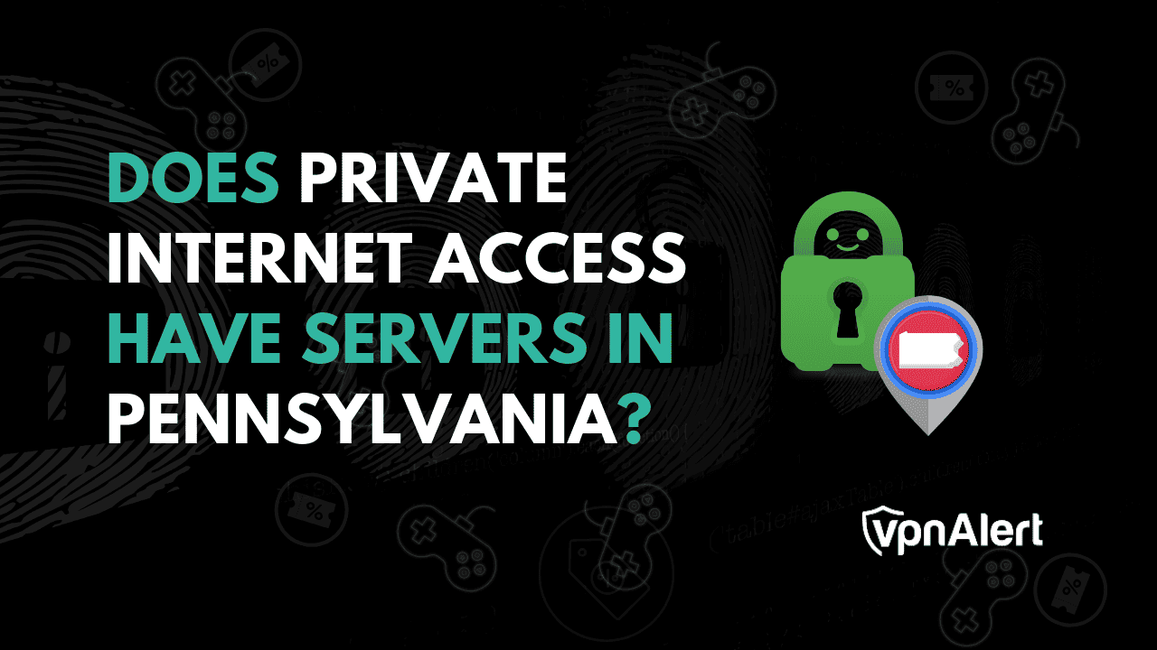 私人互联网访问在宾夕法尼亚州有服务器吗?