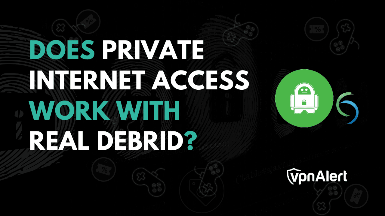 私人互联网访问是否可以与Real Denbrid一起使用？