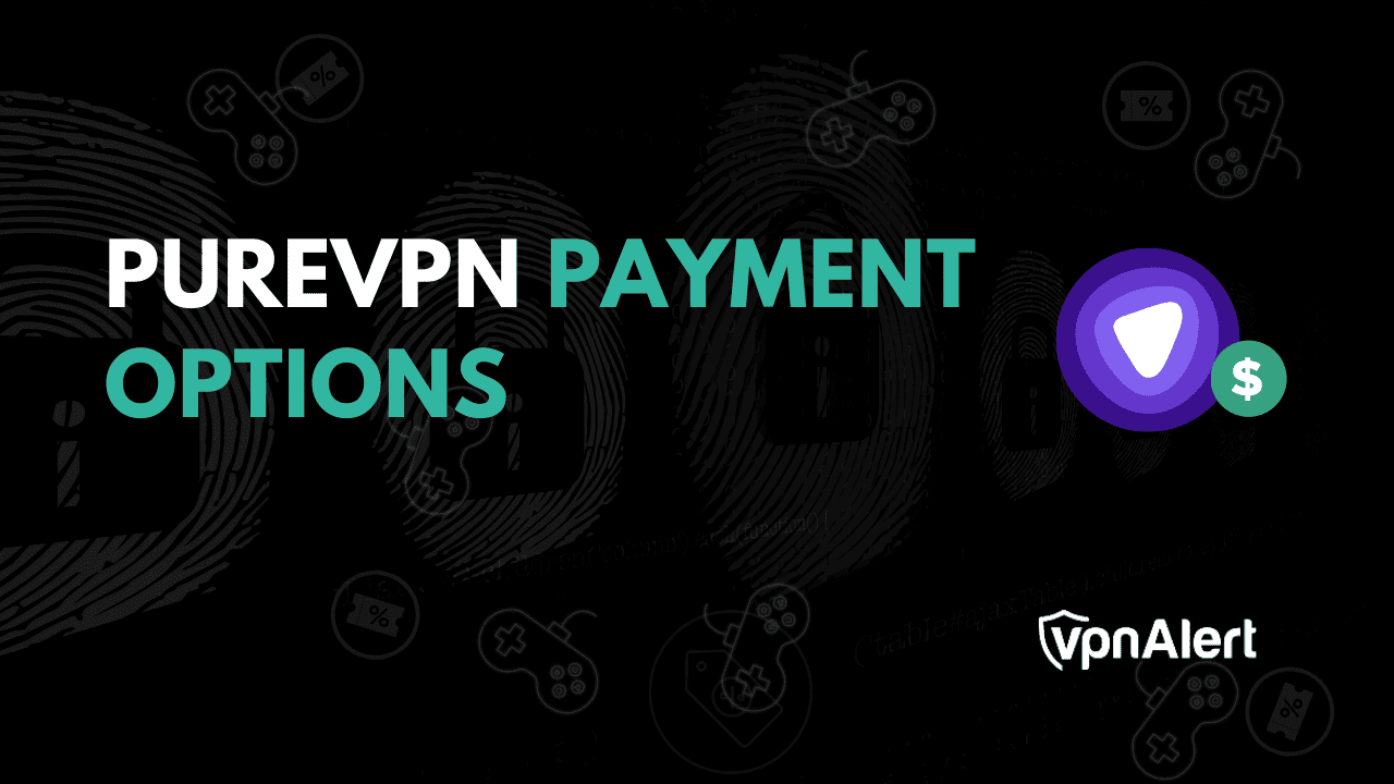 PUREVPN付款选项：完整指南